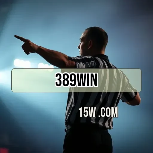 389win Notícias do Jogo